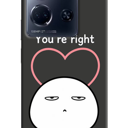 You're Right Infinix Note 30 5g Hard Case Back Cover by Casekaro