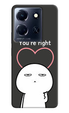 You're Right Infinix Note 30 5g Hard Case Back Cover by Casekaro