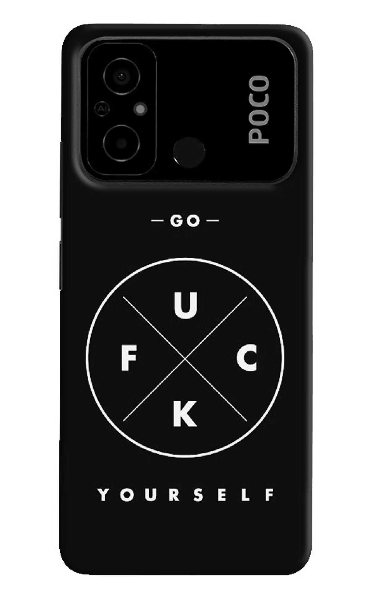 Go Fuck Yourself Poco C55 Hard Case Back Cover by Casekaro