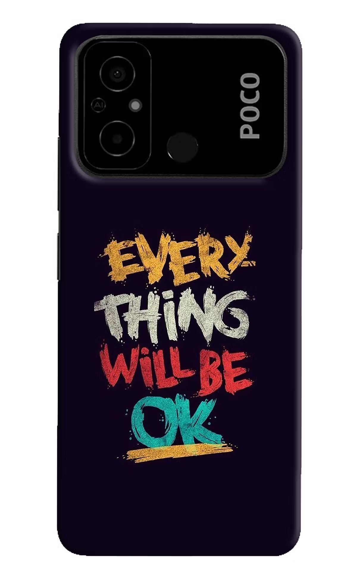 Everything Will Be Ok Poco C55 Hard Case Back Cover by Casekaro