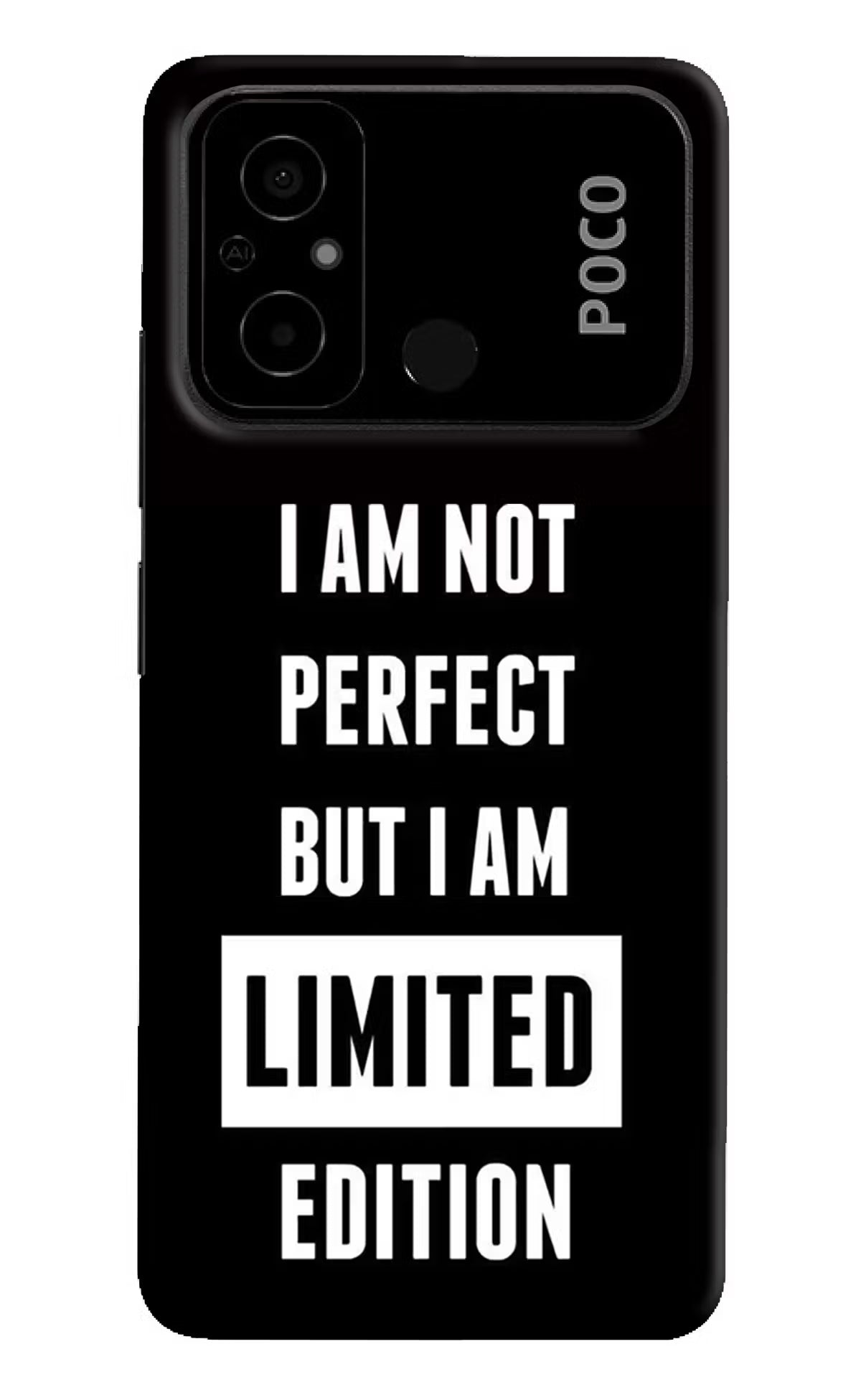 I Am Not Perfect But I Am Limited Edition Poco C55 Hard Case Back Cover by Casekaro