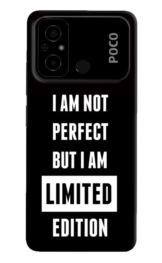 I Am Not Perfect But I Am Limited Edition Poco C55 Hard Case Back Cover by Casekaro