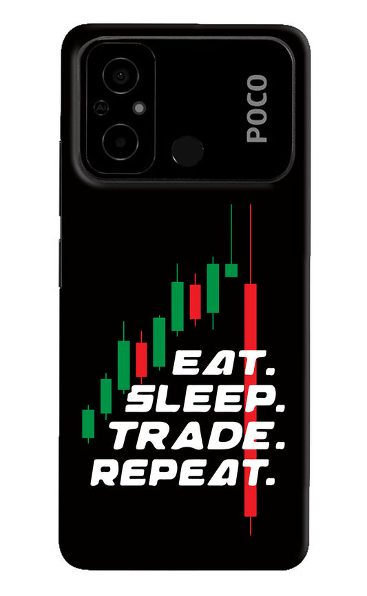 Eat Sleep Trade Repeat Poco C55 Hard Case Back Cover by Casekaro