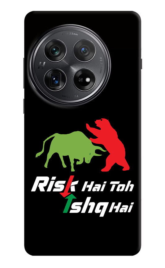 Risk Hai Toh Ishq Hai Oneplus 12 Hard Case Back Cover by Casekaro