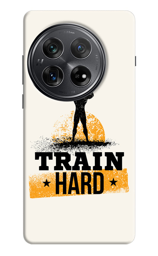 Train Hard Oneplus 12 Back Cover