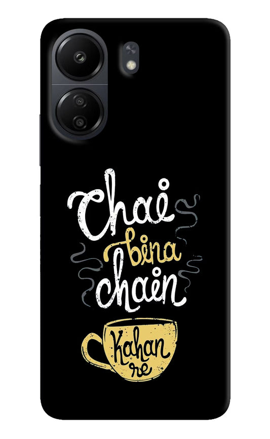 Chai Bina Chain Kaha Re Poco C65 Hard Case Back Cover by Casekaro