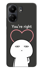 You're Right Poco C65 Hard Case Back Cover by Casekaro