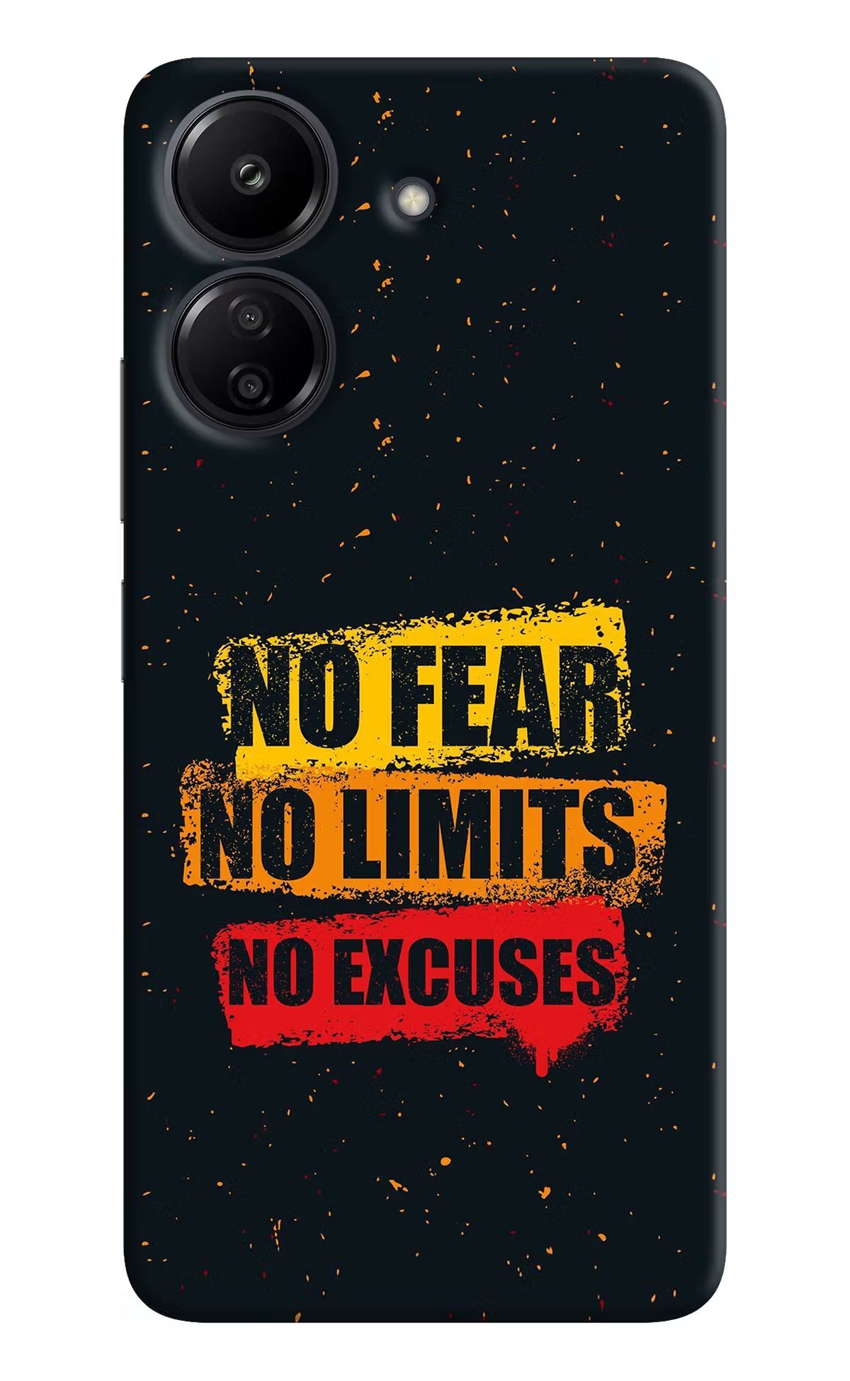 No Fear No Limits No Excuse Redmi 13C 4G Hard Case Back Cover by Casekaro