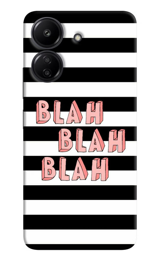 Blah Blah Blah Redmi 13C 4G Hard Case Back Cover by Casekaro