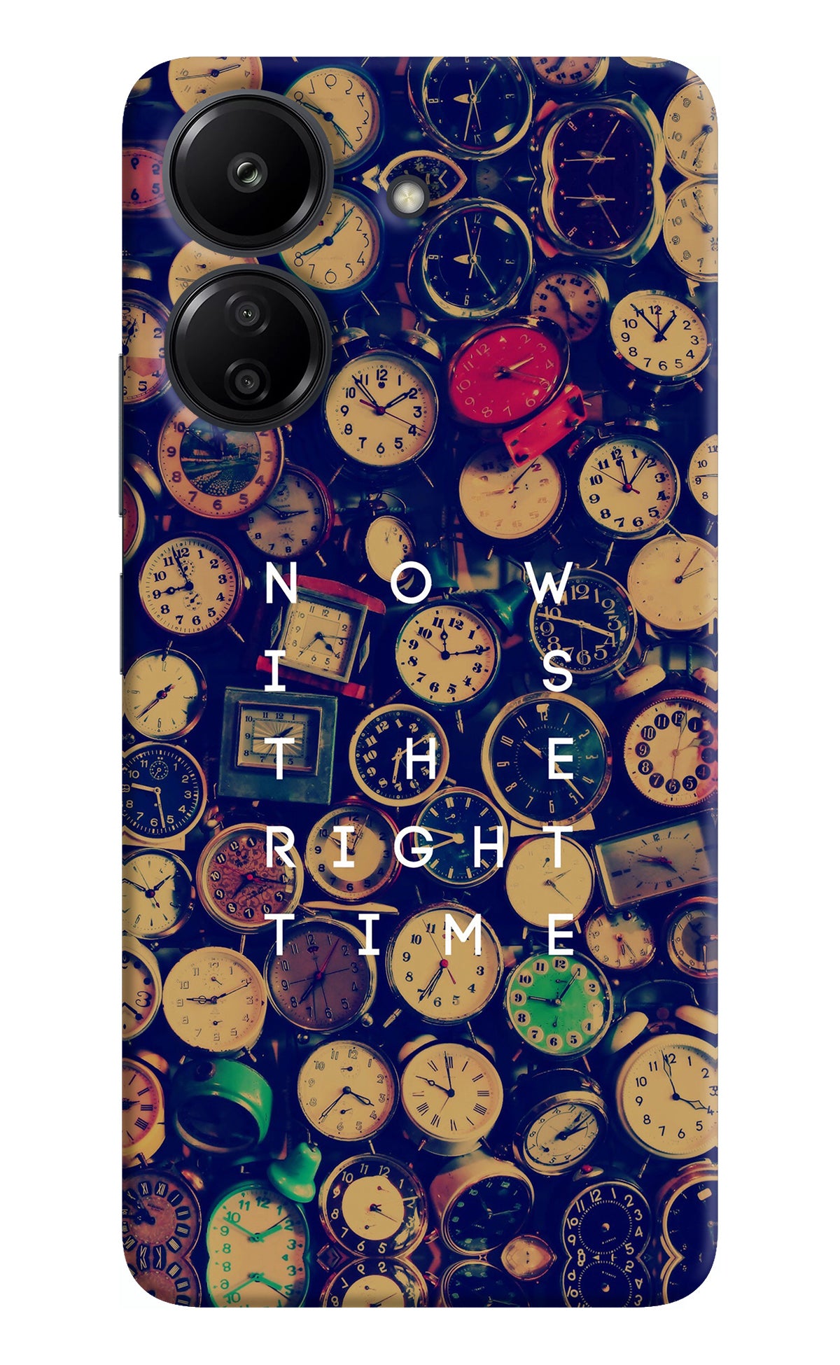 Now is the Right Time Quote Redmi 13C 4G Back Cover