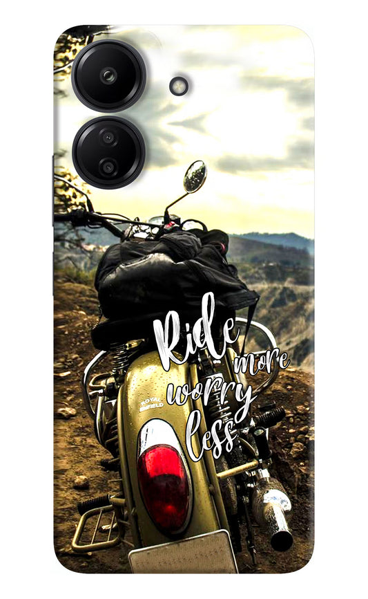 Ride More Worry Less Redmi 13C 4G Hard Case Back Cover by Casekaro