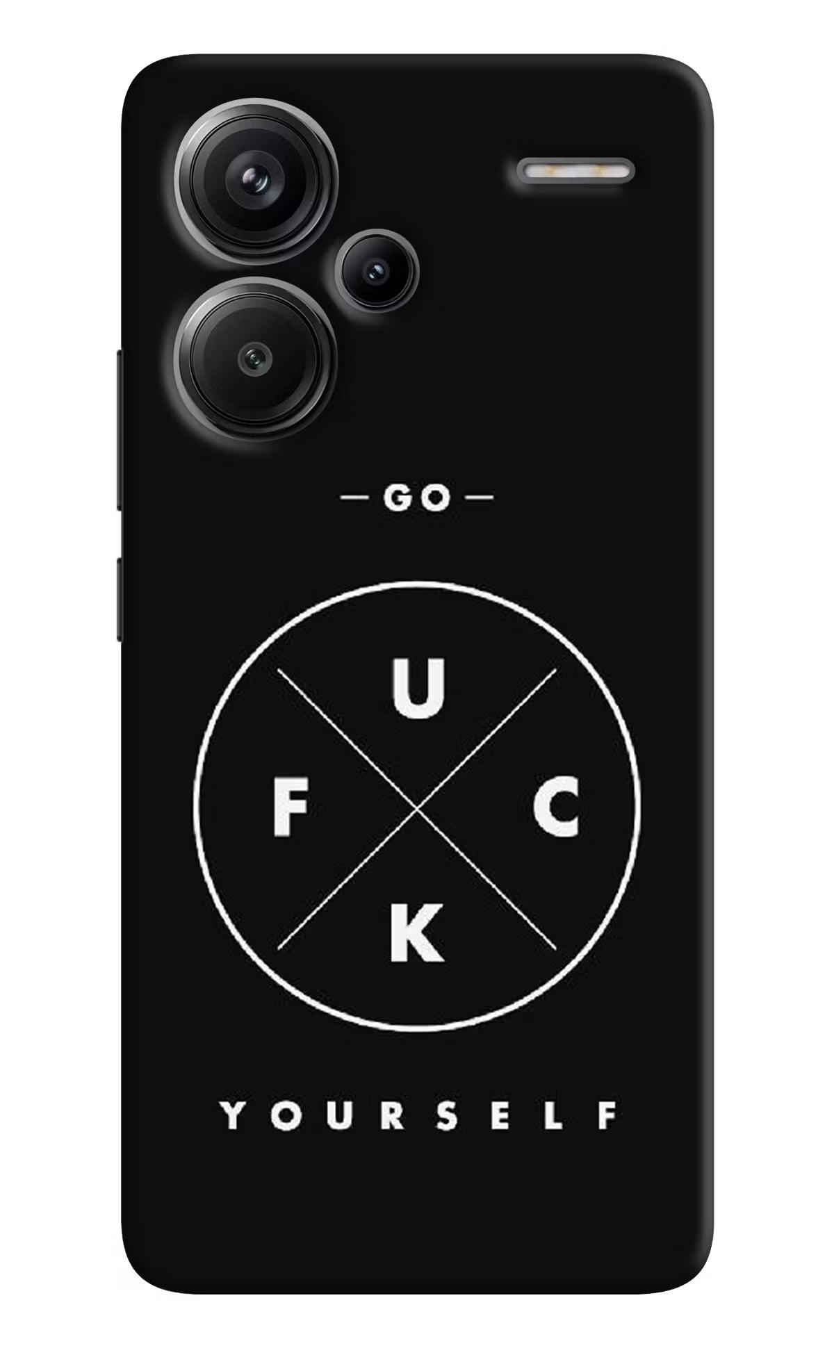 Go Fuck Yourself Redmi Note 13 Pro+ 5G Hard Case Back Cover by Casekaro