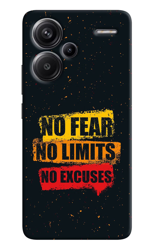No Fear No Limits No Excuse Redmi Note 13 Pro+ 5G Hard Case Back Cover by Casekaro