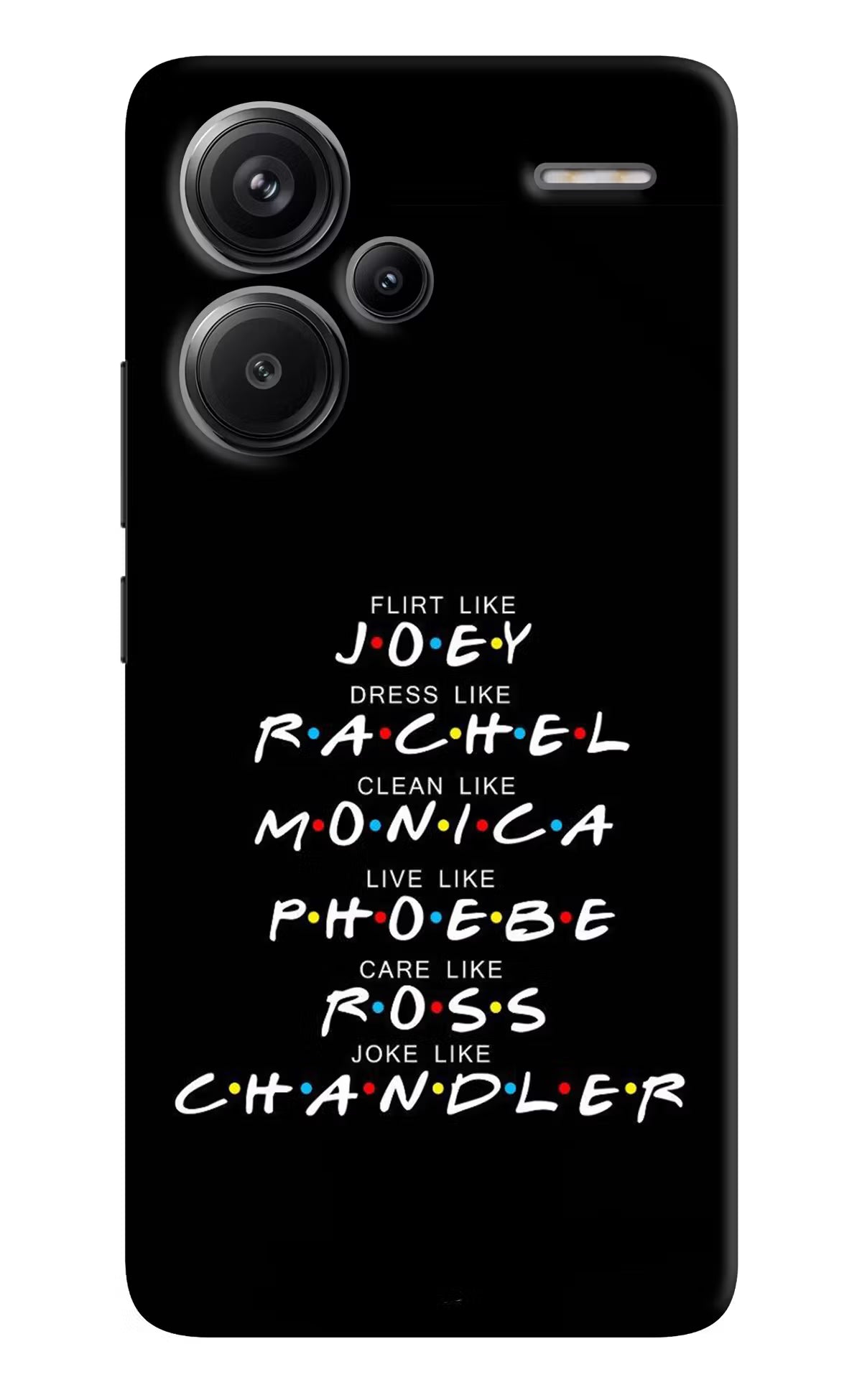 FRIENDS Character Redmi Note 13 Pro+ 5G Hard Case Back Cover by Casekaro