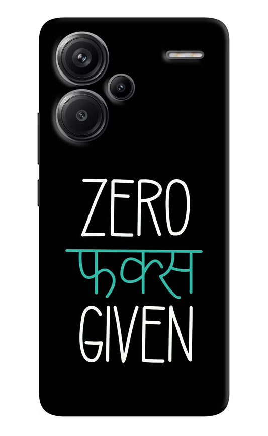 Zero Fucks Given Redmi Note 13 Pro+ 5G Hard Case Back Cover by Casekaro