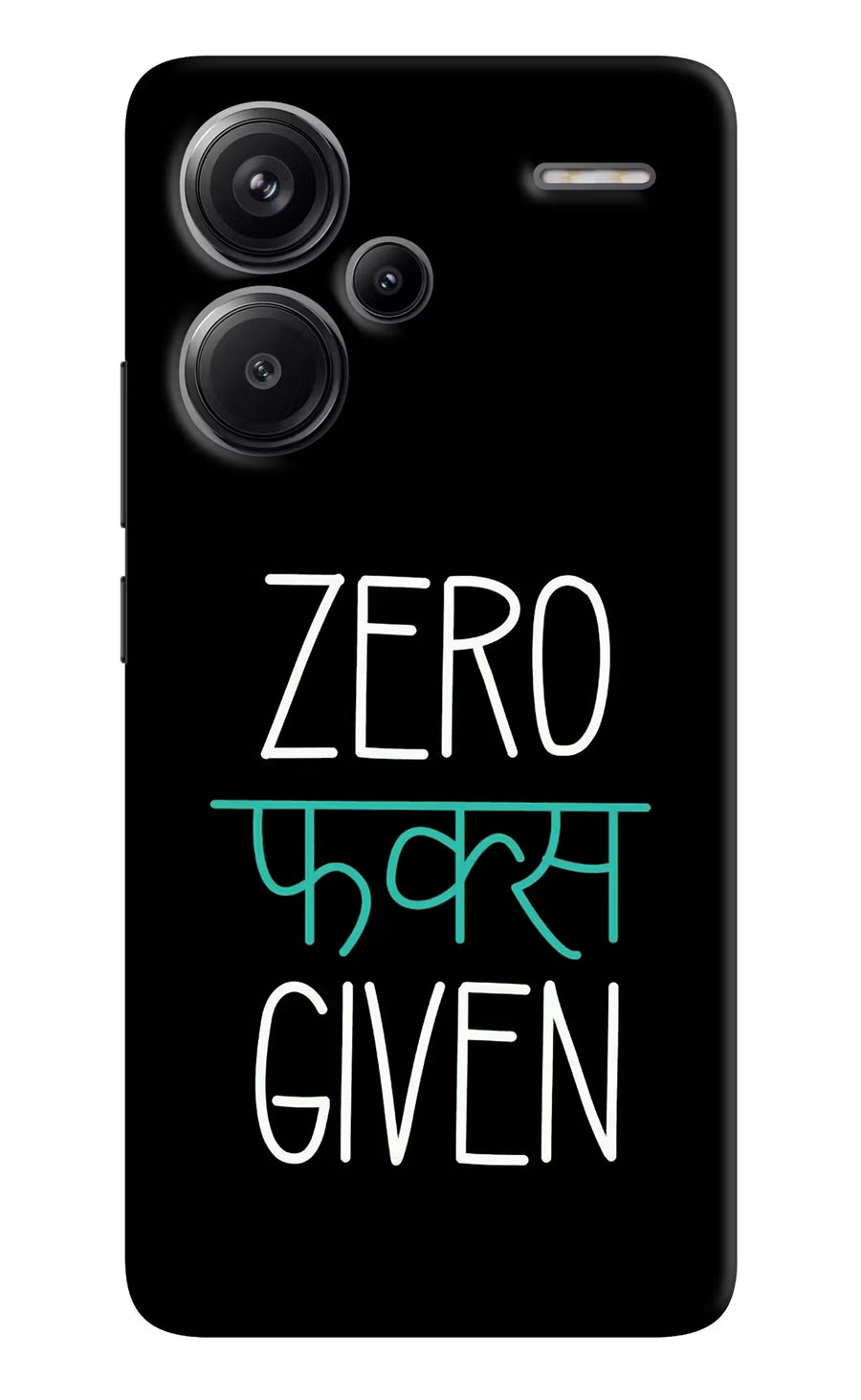 Zero Fucks Given Redmi Note 13 Pro+ 5G Back Cover, Hard case
