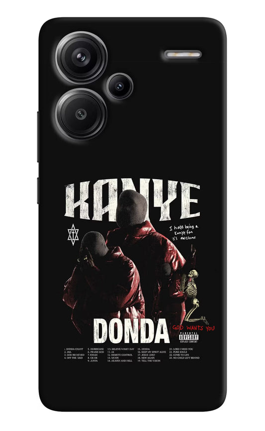 Donda Kanye West Redmi Note 13 Pro+ 5G Hard Case Back Cover by Casekaro