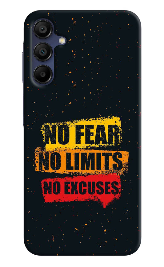 No Fear No Limits No Excuse Samsung A15 5G Hard Case Back Cover by Casekaro