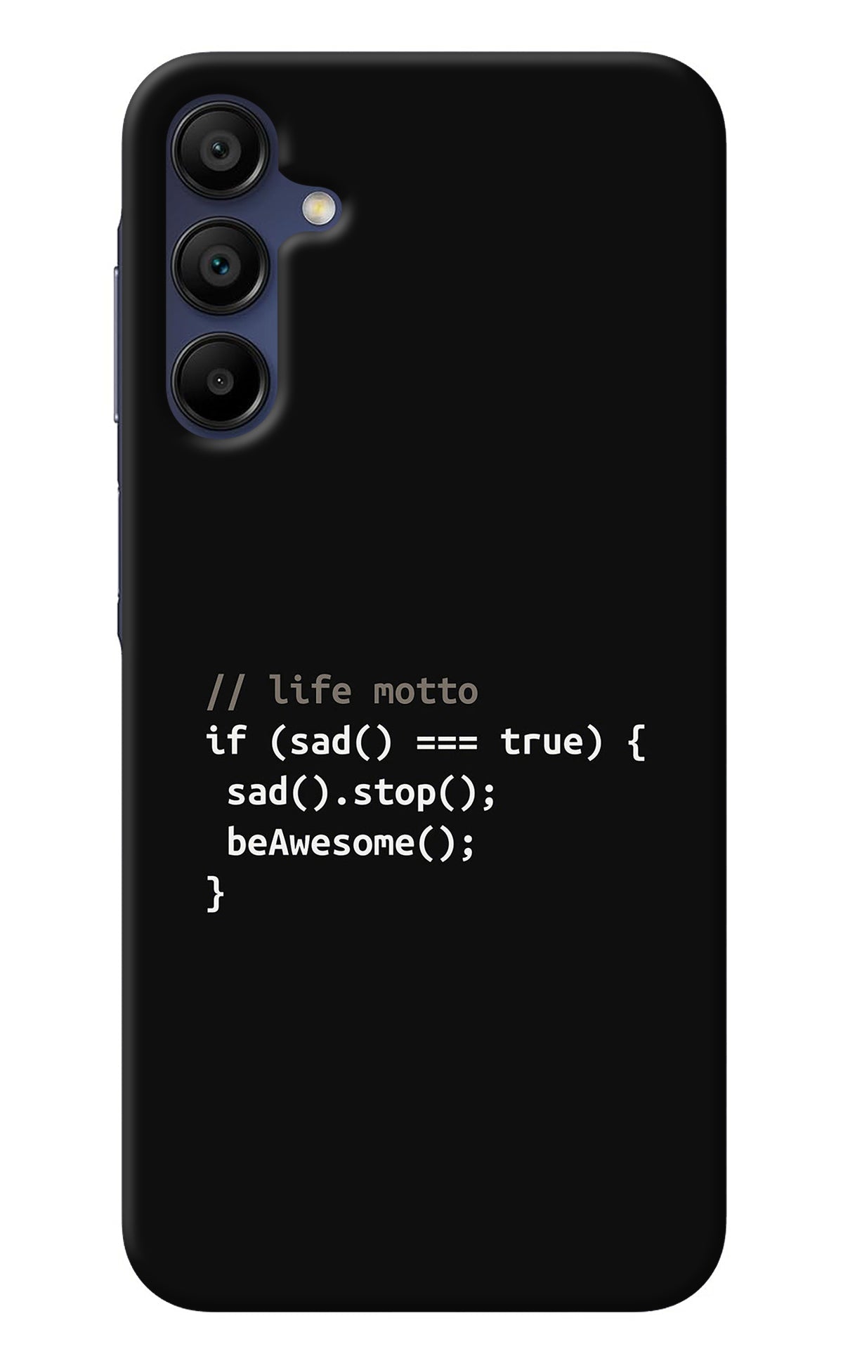 Life Motto Code Samsung A15 5G Back Cover