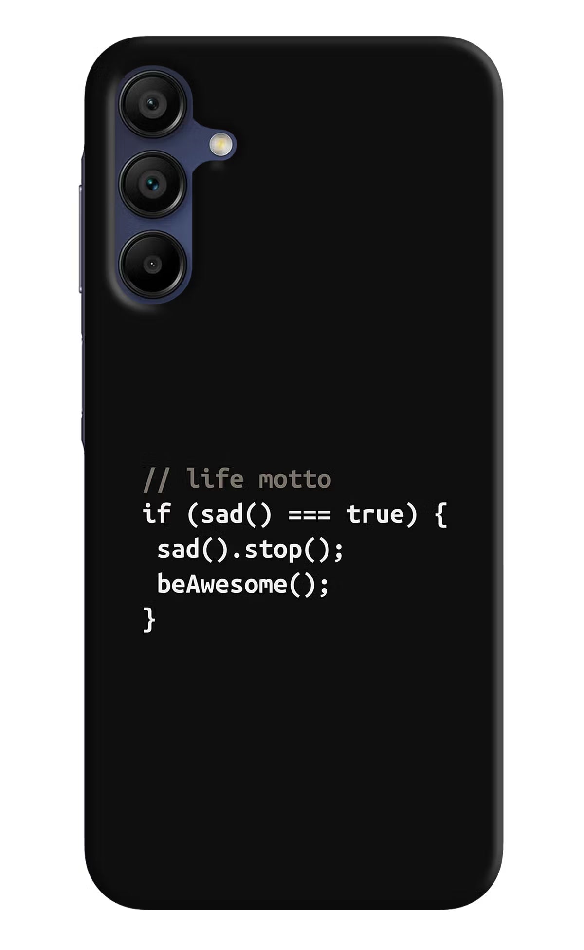 Life Motto Code Samsung A15 5G Hard Case Back Cover by Casekaro