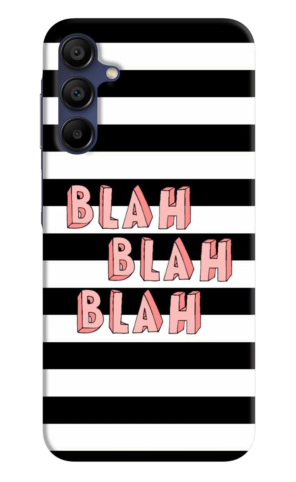 Blah Blah Blah Samsung A15 5G Hard Case Back Cover by Casekaro
