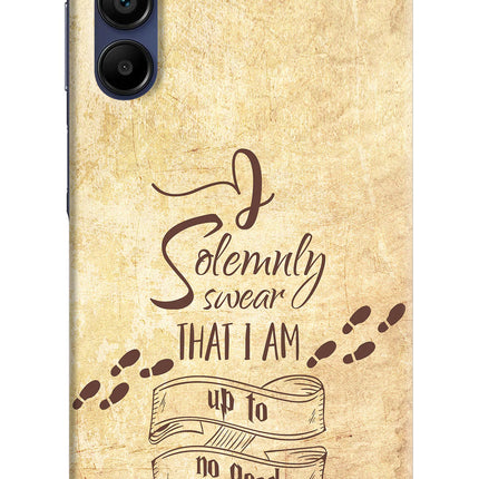 I Solemnly swear that i up to no good Samsung A15 5G Hard Case Back Cover by Casekaro