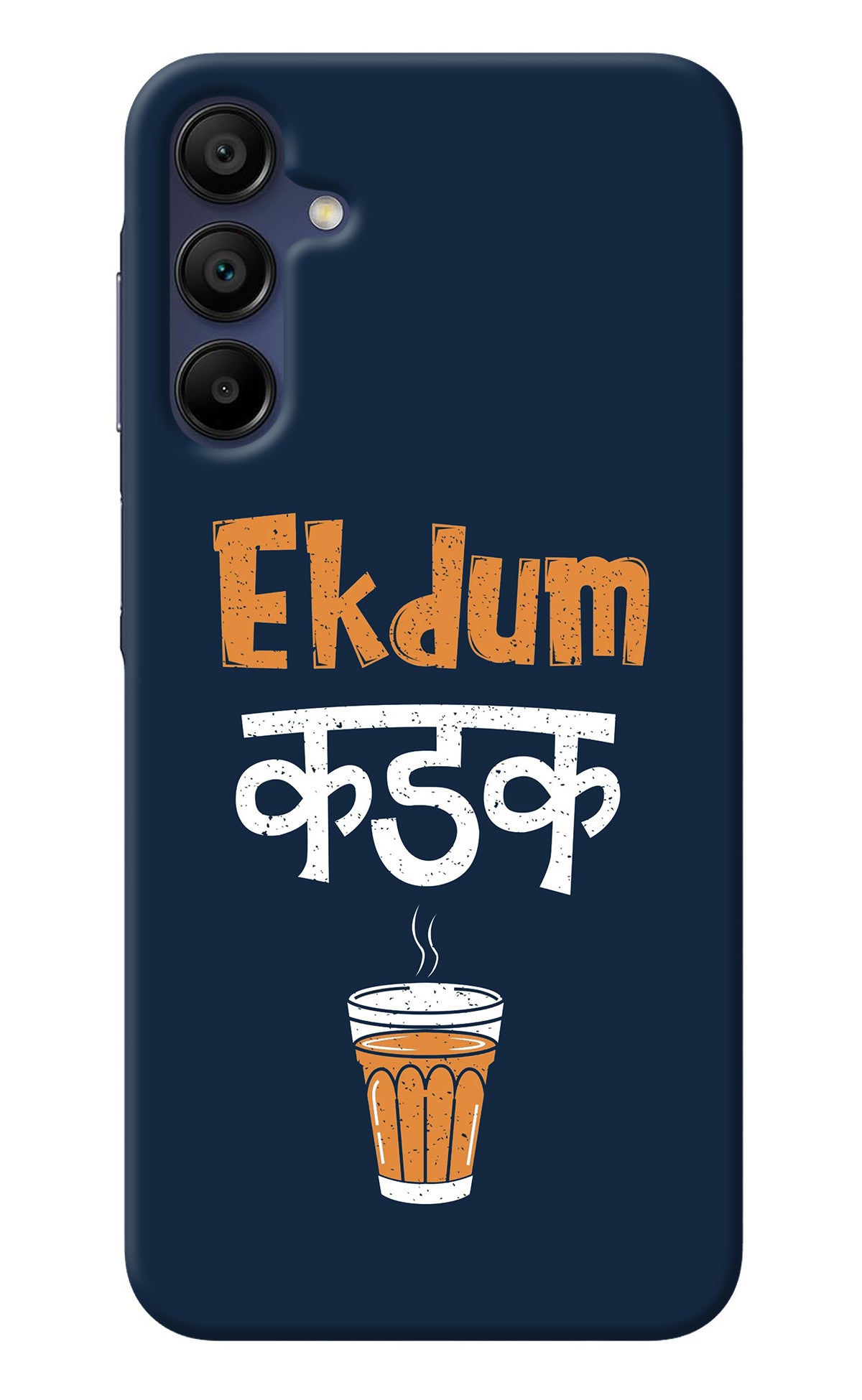 Ekdum Kadak Chai Samsung A15 5G Back Cover