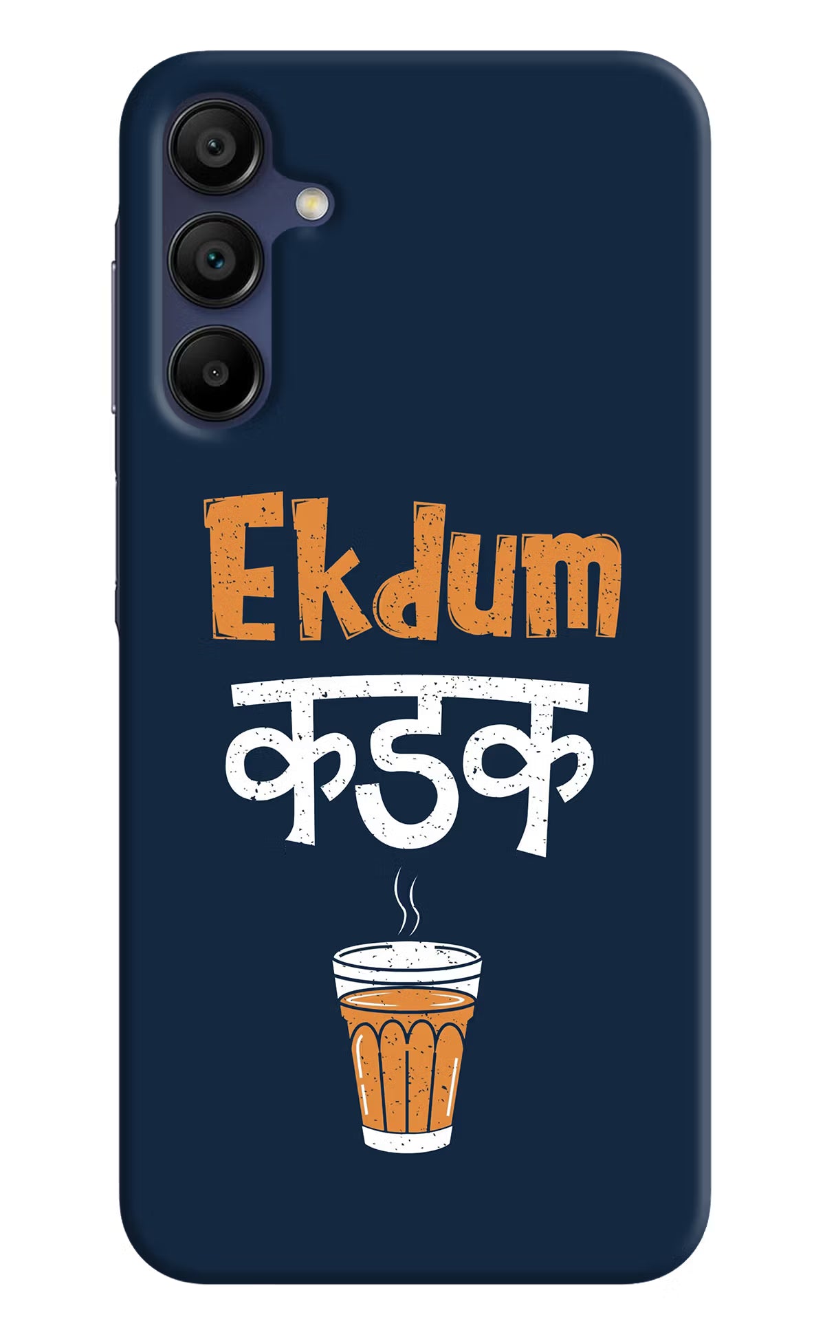 Ekdum Kadak Chai Samsung A15 5G Hard Case Back Cover by Casekaro