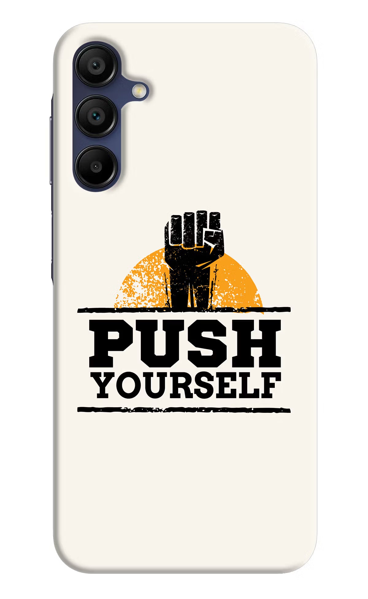 Push Yourself Samsung A15 5G Hard Case Back Cover by Casekaro