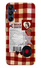 Queen of Disaster Samsung A15 5G Hard Case Back Cover by Casekaro