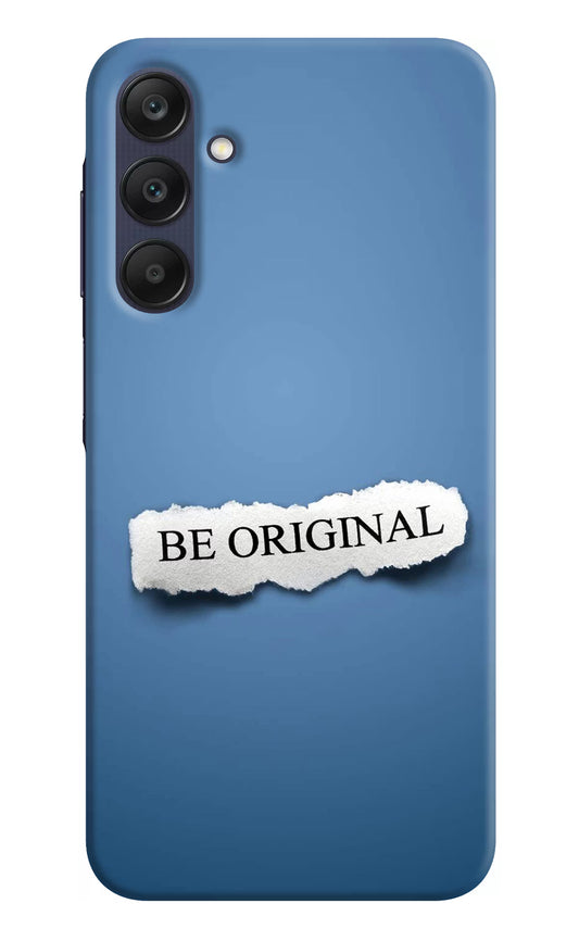 Be Original Samsung A25 5G Hard Case Back Cover by Casekaro