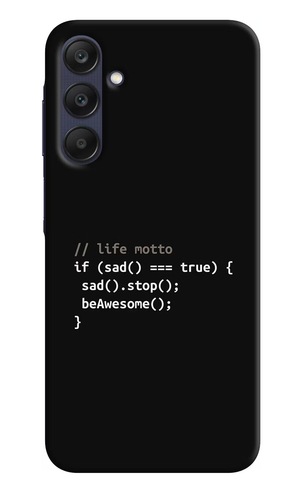 Life Motto Code Samsung A25 5G Hard Case Back Cover by Casekaro