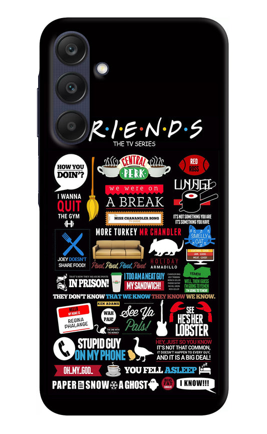 FRIENDS Samsung A25 5G Back Cover