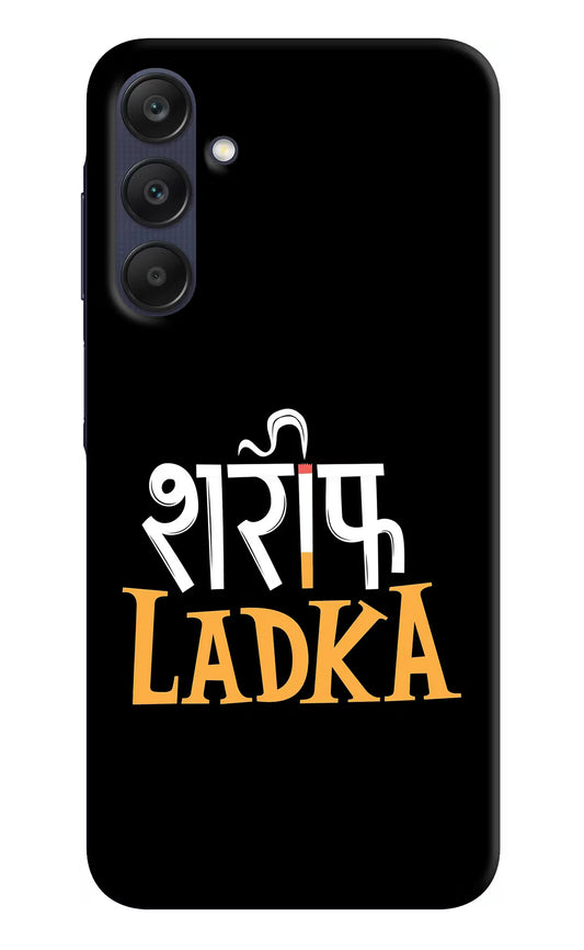 Shareef Ladka Samsung A25 5G Hard Case Back Cover by Casekaro
