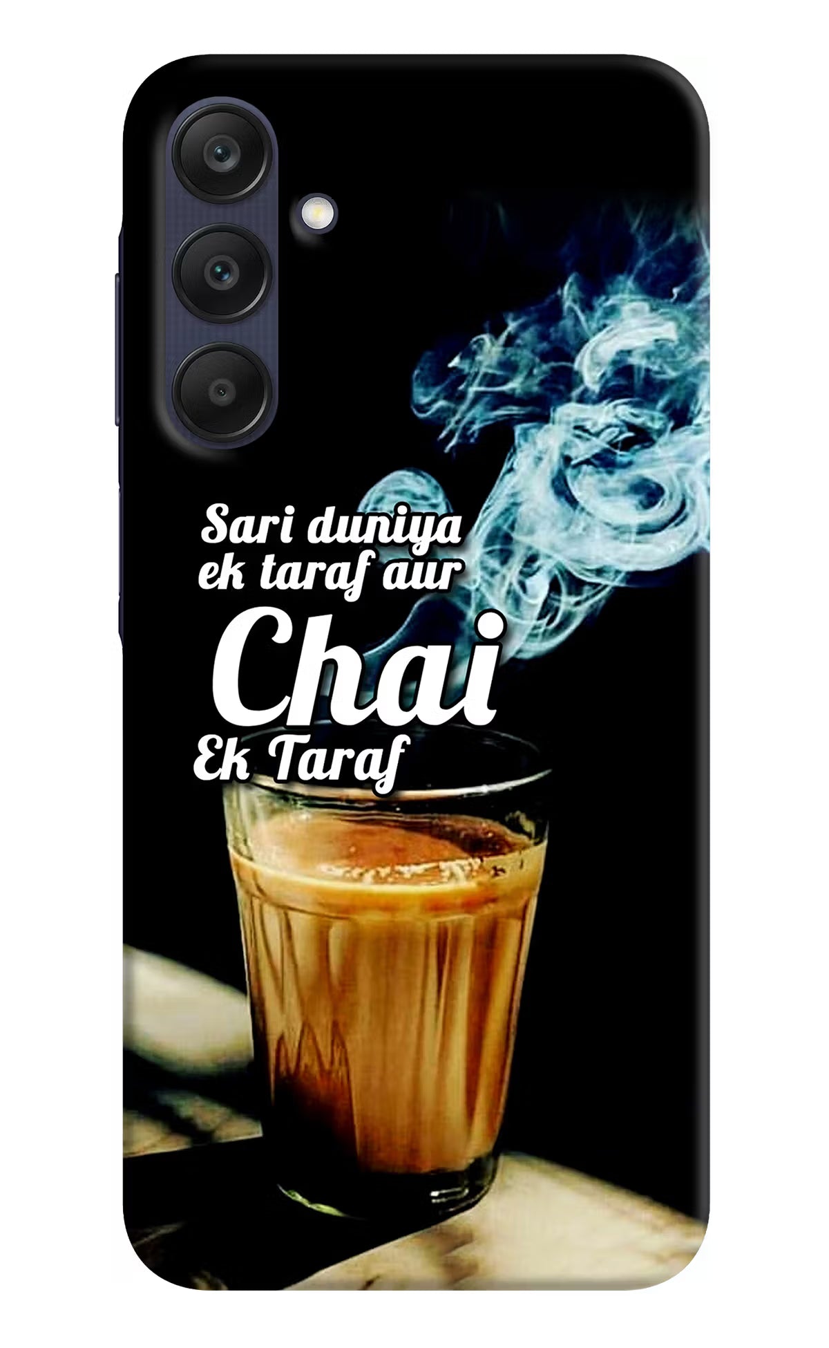 Chai Ek Taraf Quote Samsung A25 5G Hard Case Back Cover by Casekaro