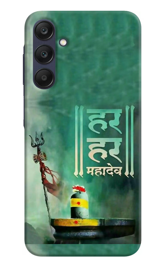 Har Har Mahadev Shivling Samsung A25 5G Hard Case Back Cover by Casekaro