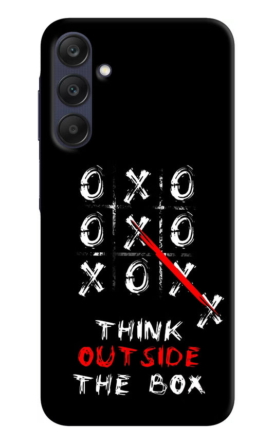 Think out of the BOX Samsung A25 5G Hard Case Back Cover by Casekaro
