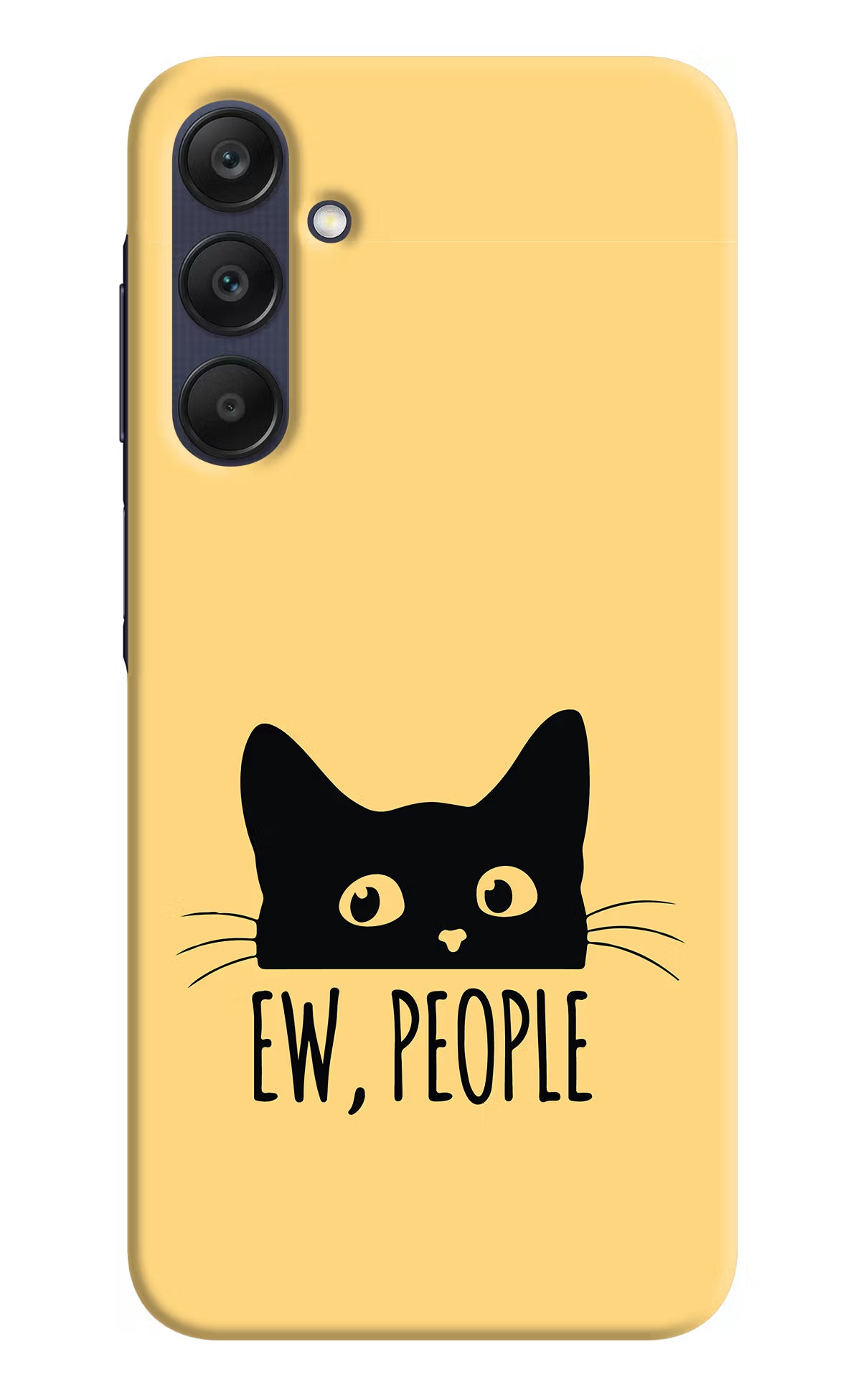 Ew People Catitude Samsung A25 5G Hard Case Back Cover by Casekaro