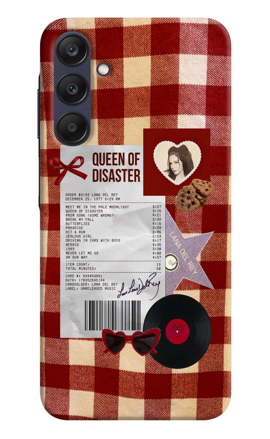 Queen of Disaster Samsung A25 5G Hard Case Back Cover by Casekaro