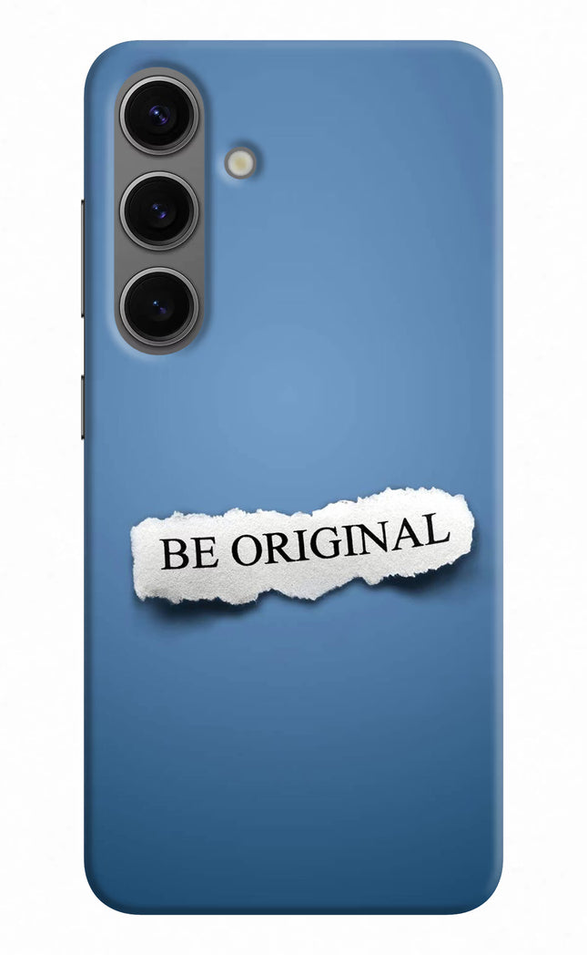 Be Original Samsung S24 Hard Case Back Cover by Casekaro