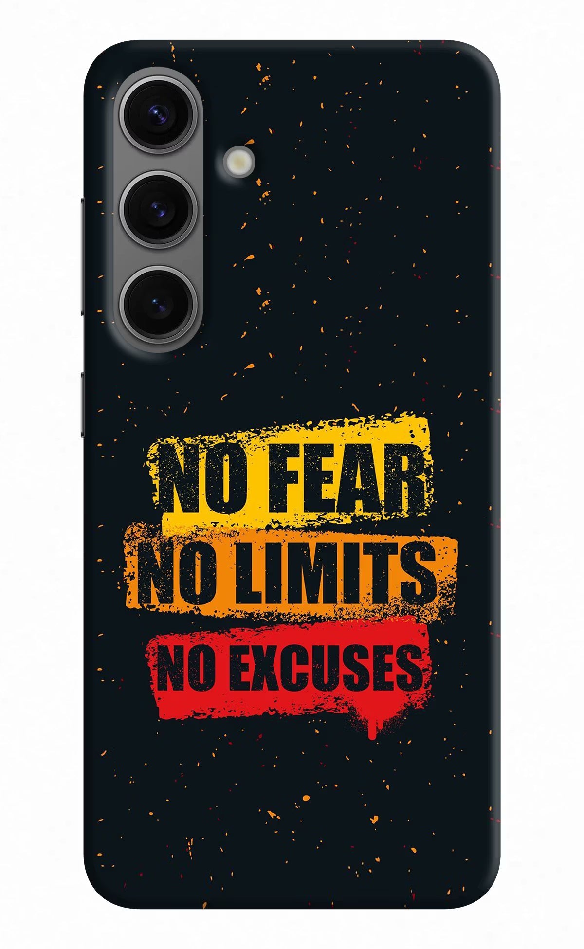 No Fear No Limits No Excuse Samsung S24 Hard Case Back Cover by Casekaro