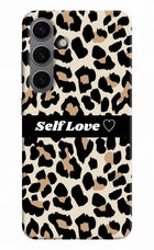 Leopard Print Self Love Samsung S24 Hard Case Back Cover by Casekaro