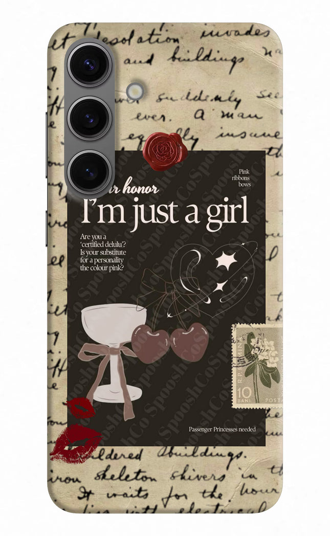I am just a girl Samsung S24 Hard Case Back Cover by Casekaro