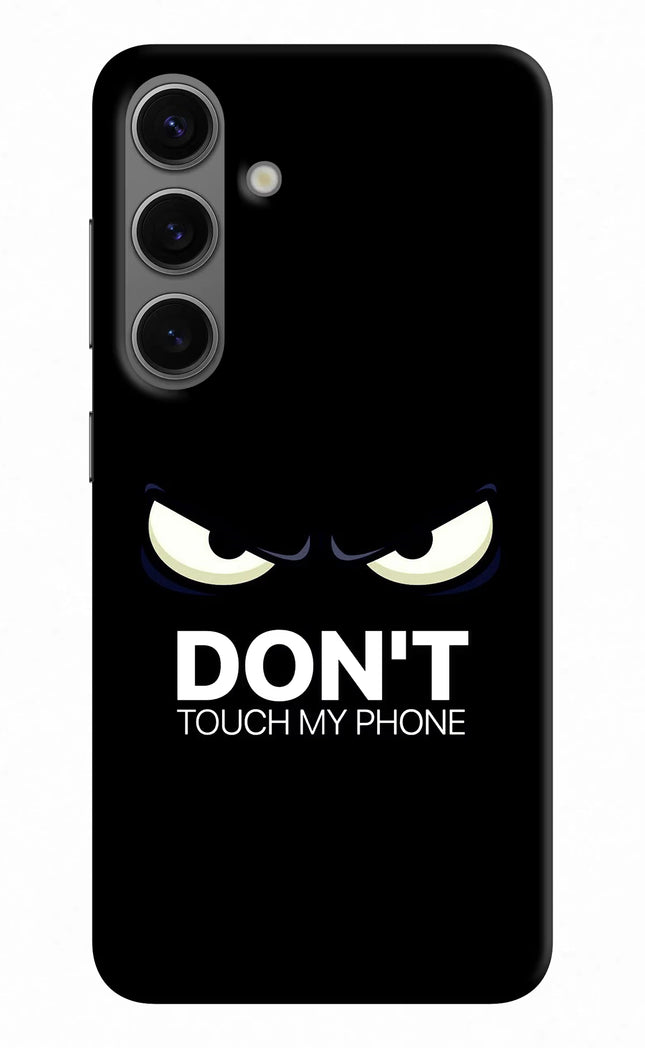 Don'T Touch My Phone Samsung S24 Plus Hard Case Back Cover by Casekaro
