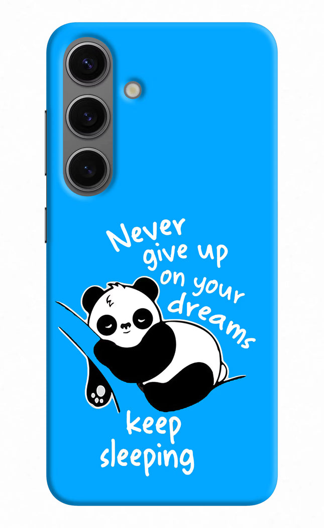 Keep Sleeping Samsung S24 Plus Hard Case Back Cover by Casekaro