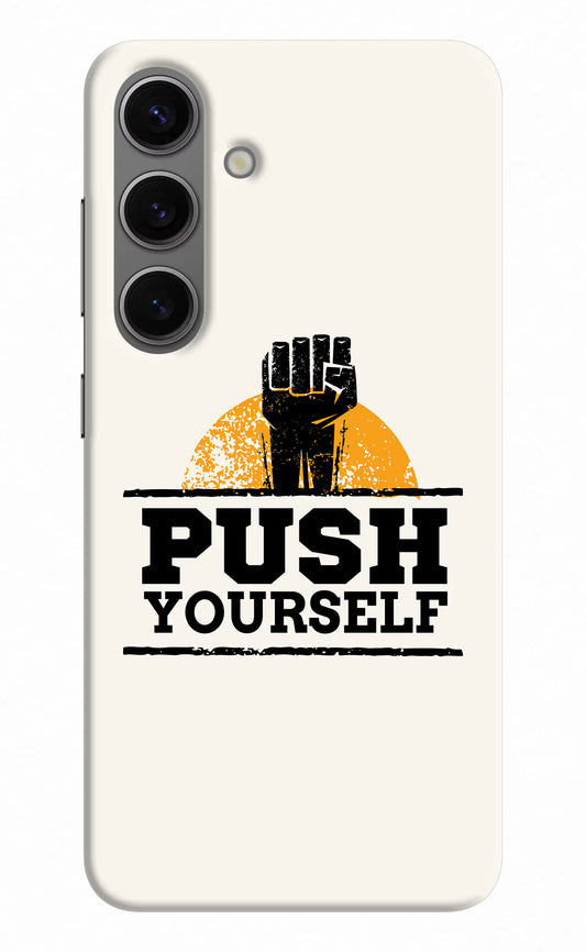 Push Yourself Samsung S24 Plus Hard Case Back Cover by Casekaro