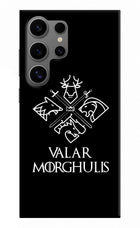Valar Morghulis | Game Of Thrones Samsung S24 Ultra Hard Case Back Cover by Casekaro