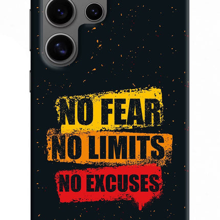 No Fear No Limits No Excuse Samsung S24 Ultra Hard Case Back Cover by Casekaro