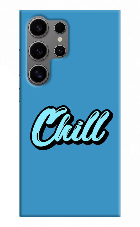 Chill Samsung S24 Ultra Hard Case Back Cover by Casekaro