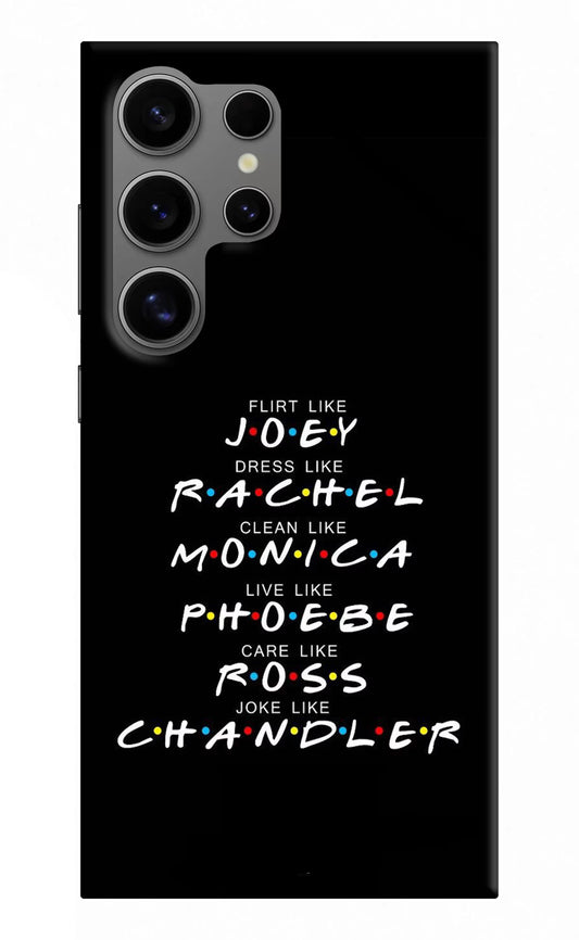 FRIENDS Character Samsung S24 Ultra Hard Case Back Cover by Casekaro